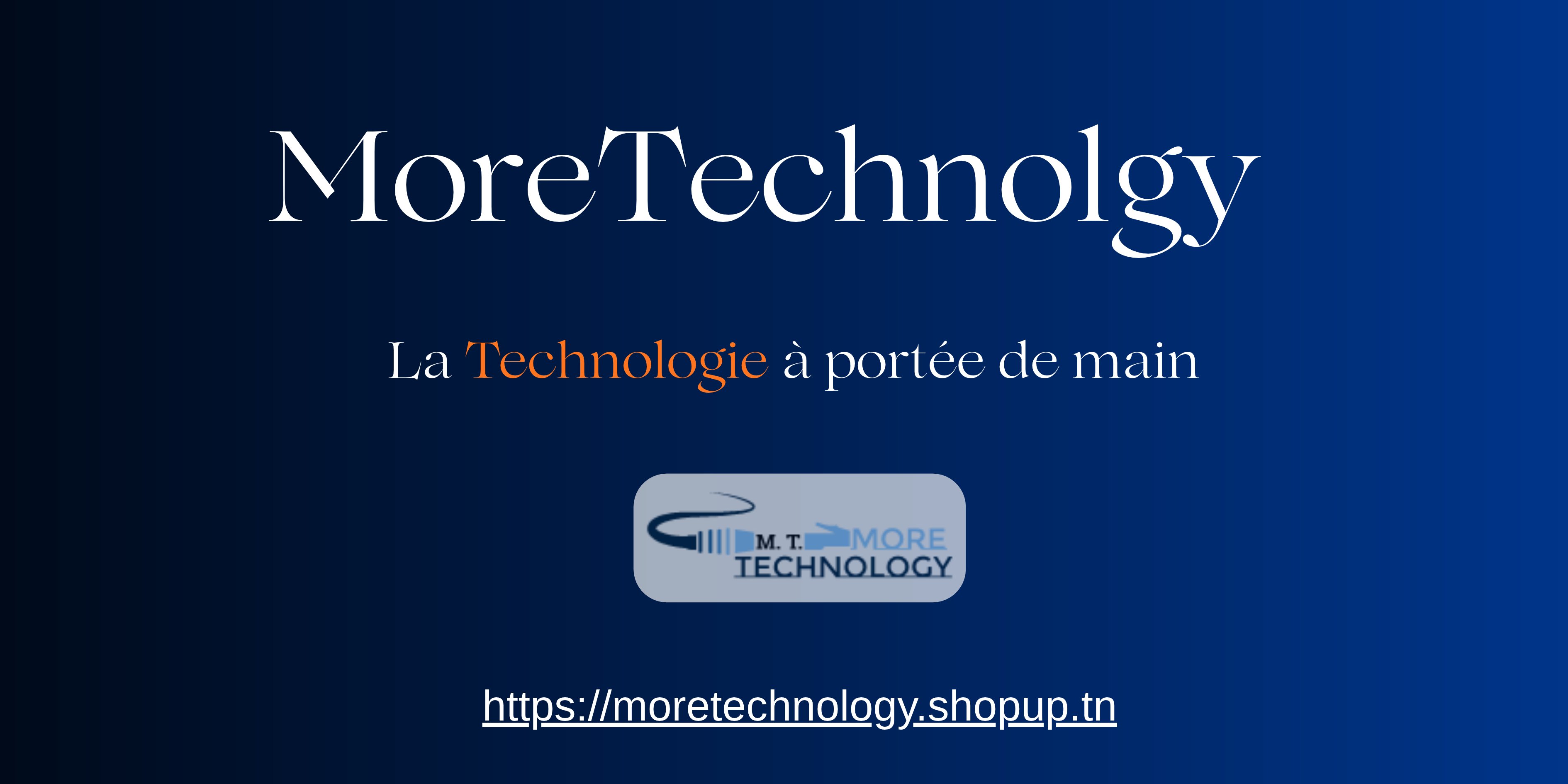 Bannière moretechnology